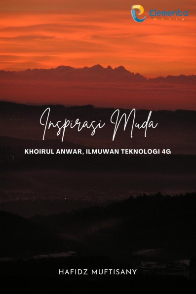 Inspirasi Muda : Khoirul Anwar, Ilmuwan Teknologi 4G